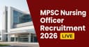 MPSC Nursing Officer Recruitment 2026 – 42 Vacancies Open, Apply Online Before June 12